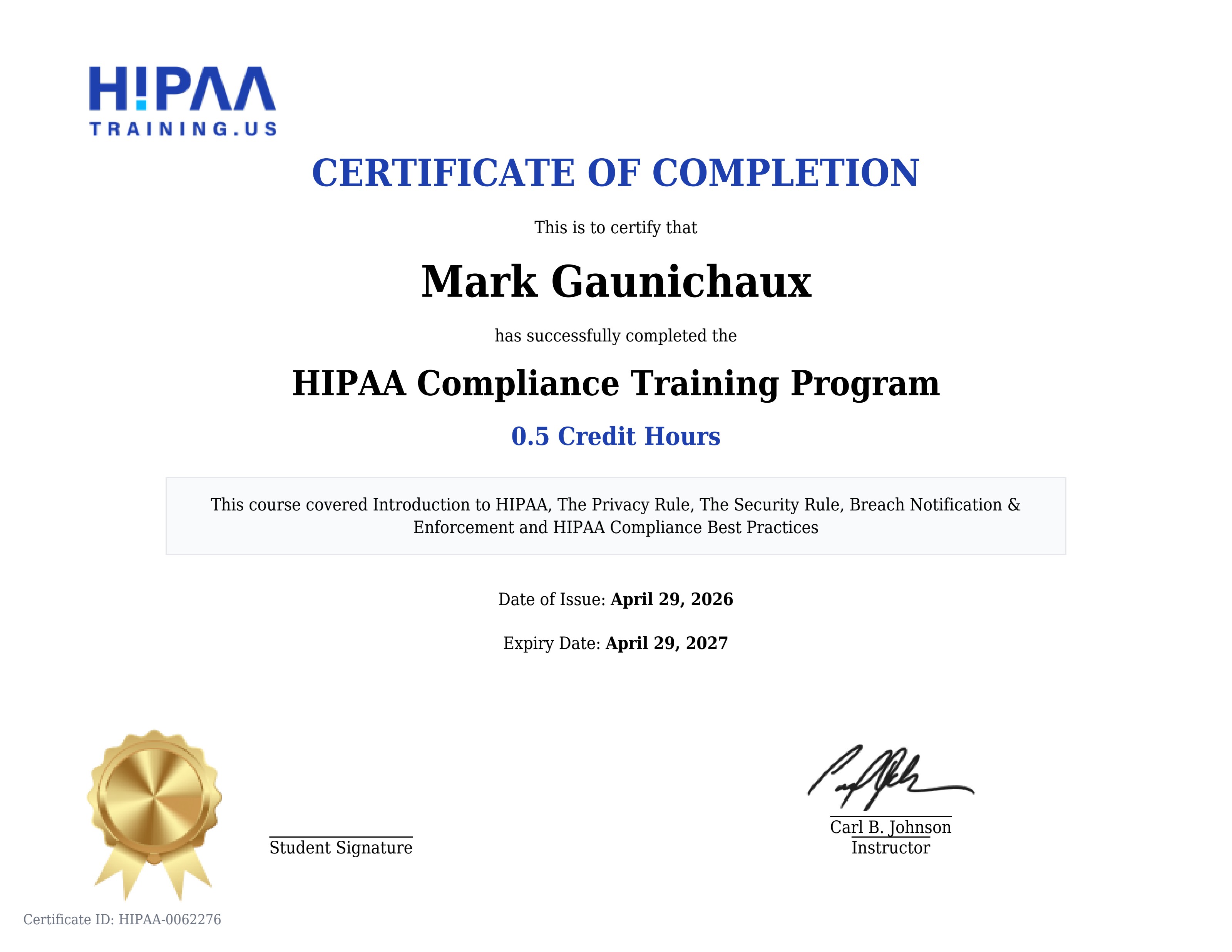 HIPAA Compliance Training certificate of completion for Mark Gaunichaux